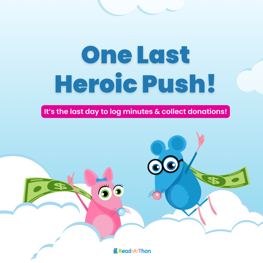 📦 It’s the LAST day to Read + Raise with Read-A-Thon! Today’s the day to pack it in, go BIG, and finish strong. ✅ Log every last reading minute. ✅ Share your donation page one more time! ✅ Max out those donations for your school or library! Once we wrap up, the Prize Store will open so you can shop with your RAT Bucks. Don’t miss out! Let’s make this finale one for the books!
