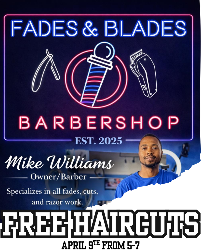 Fades & Blades Free Haircuts April 9 from 5-7