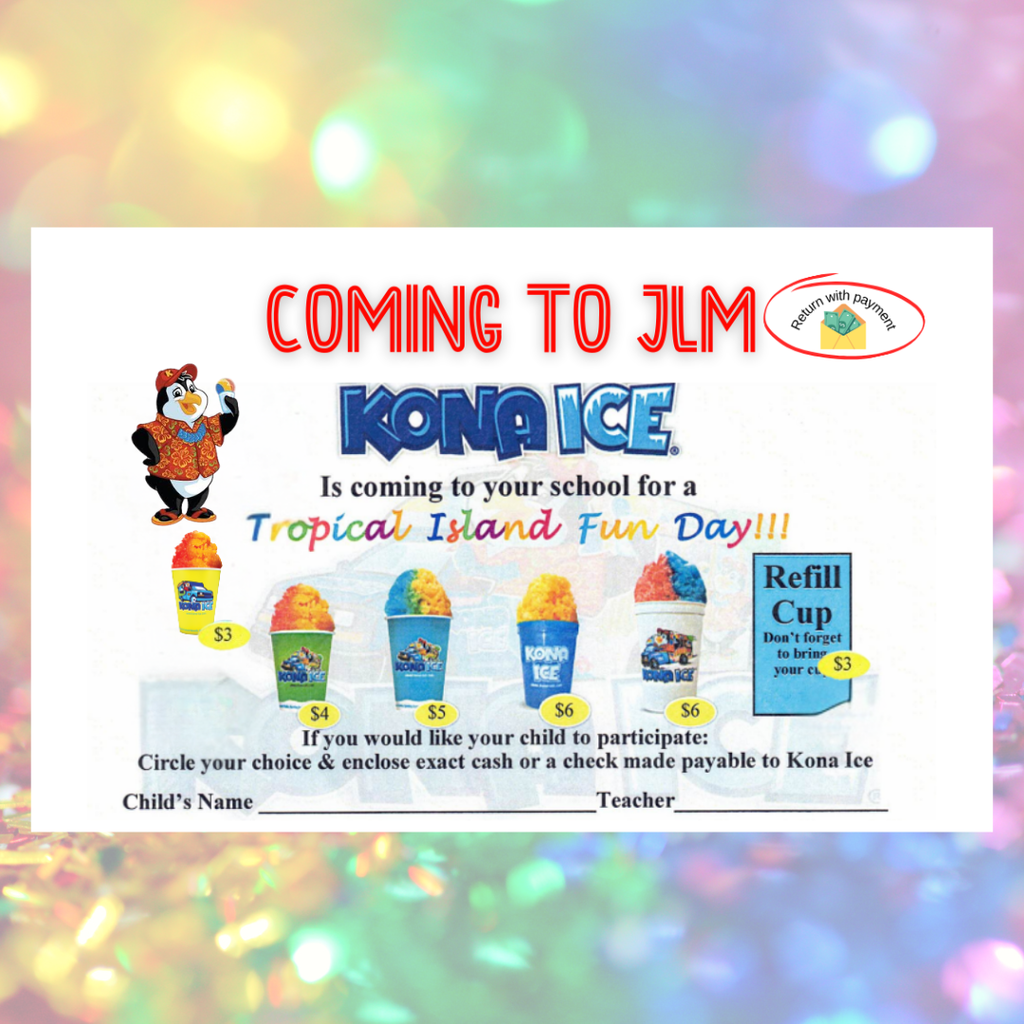 Kona Ice will be at JLM this Thursday.