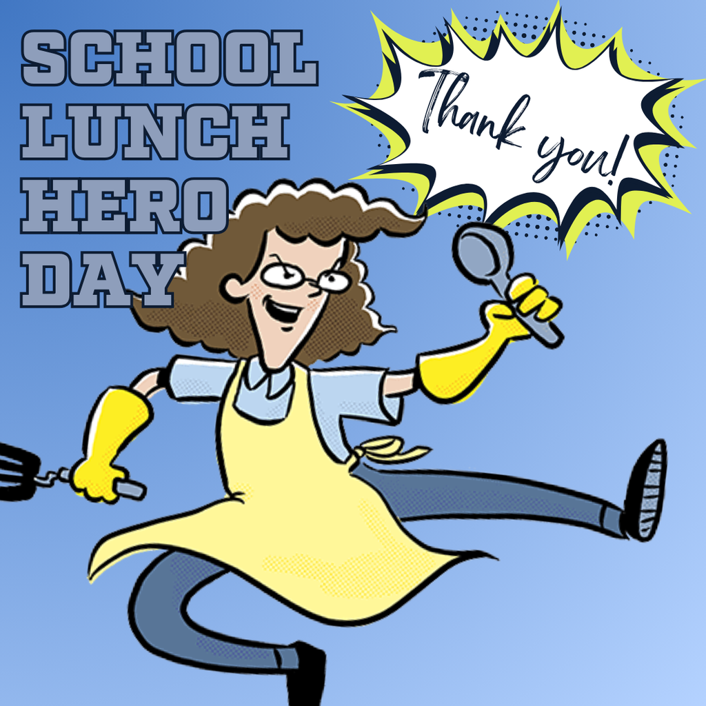 Lunch Hero Day Thank you!
