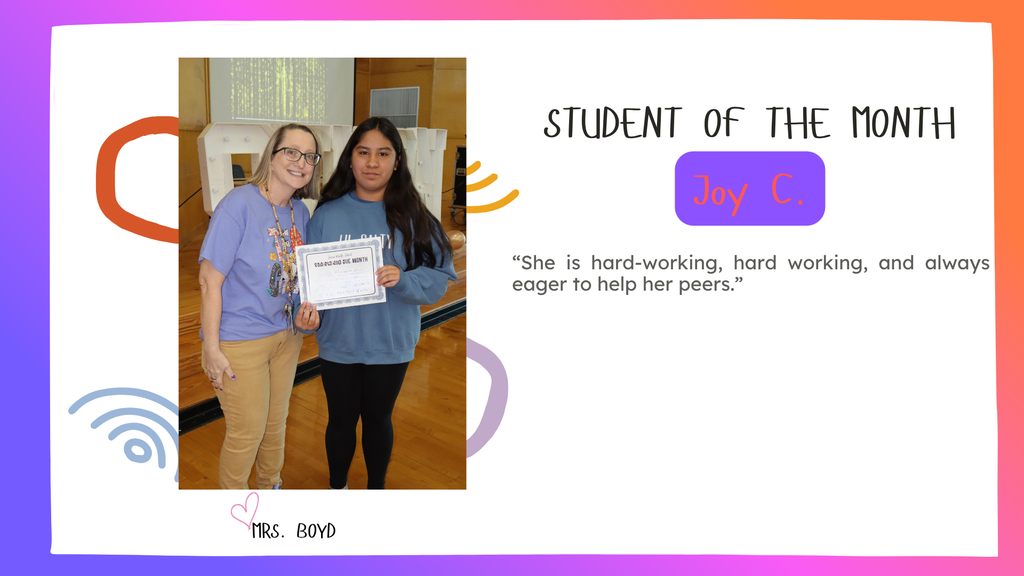 Joy C. Simon's April Student of the month smiling with her certificate. Posing with Mrs. Boyd