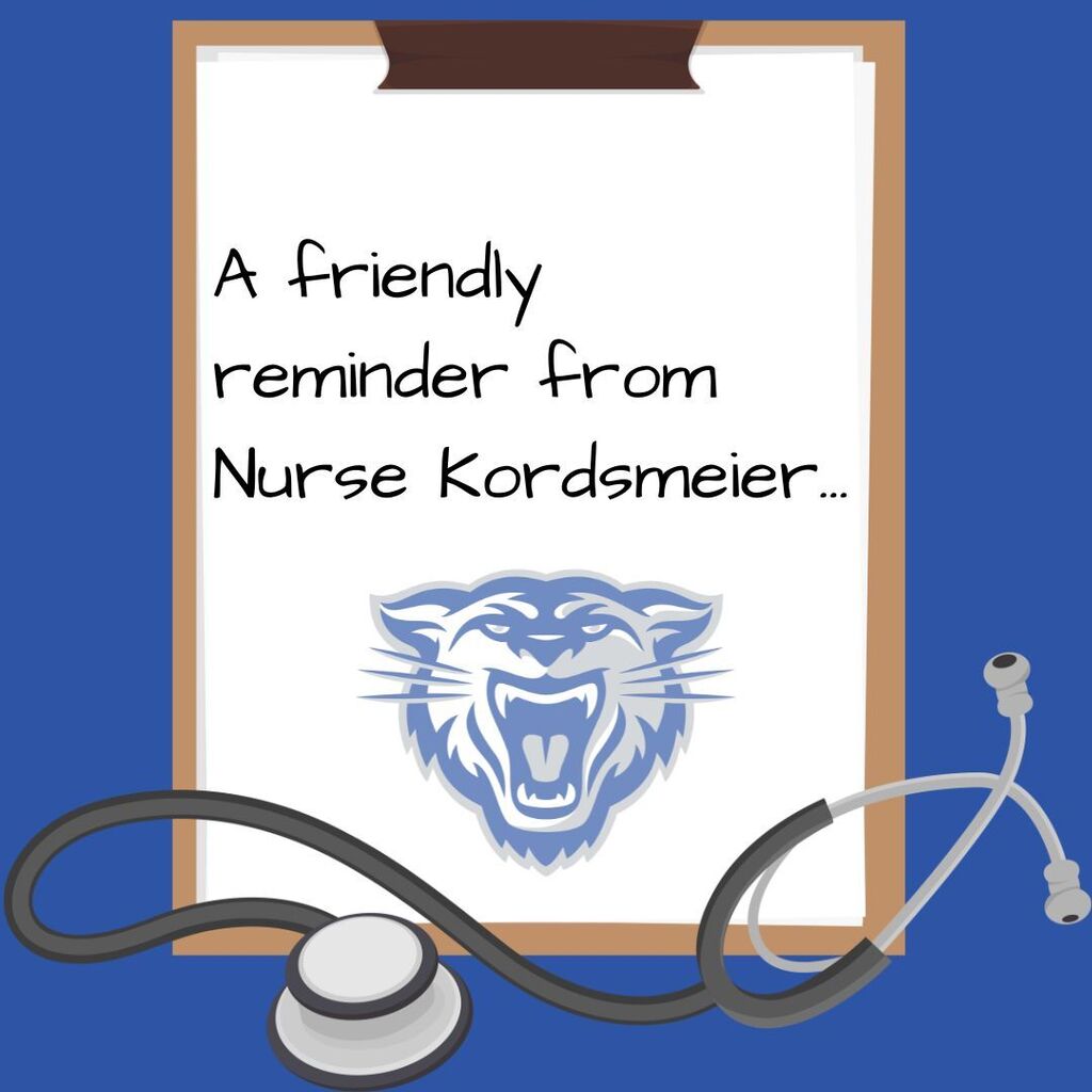 Clipboard and stethoscope. Paper on the clipboard has a wampus cat at the bottom and the words "A friendly reminder from Nurse Kordsmeier".