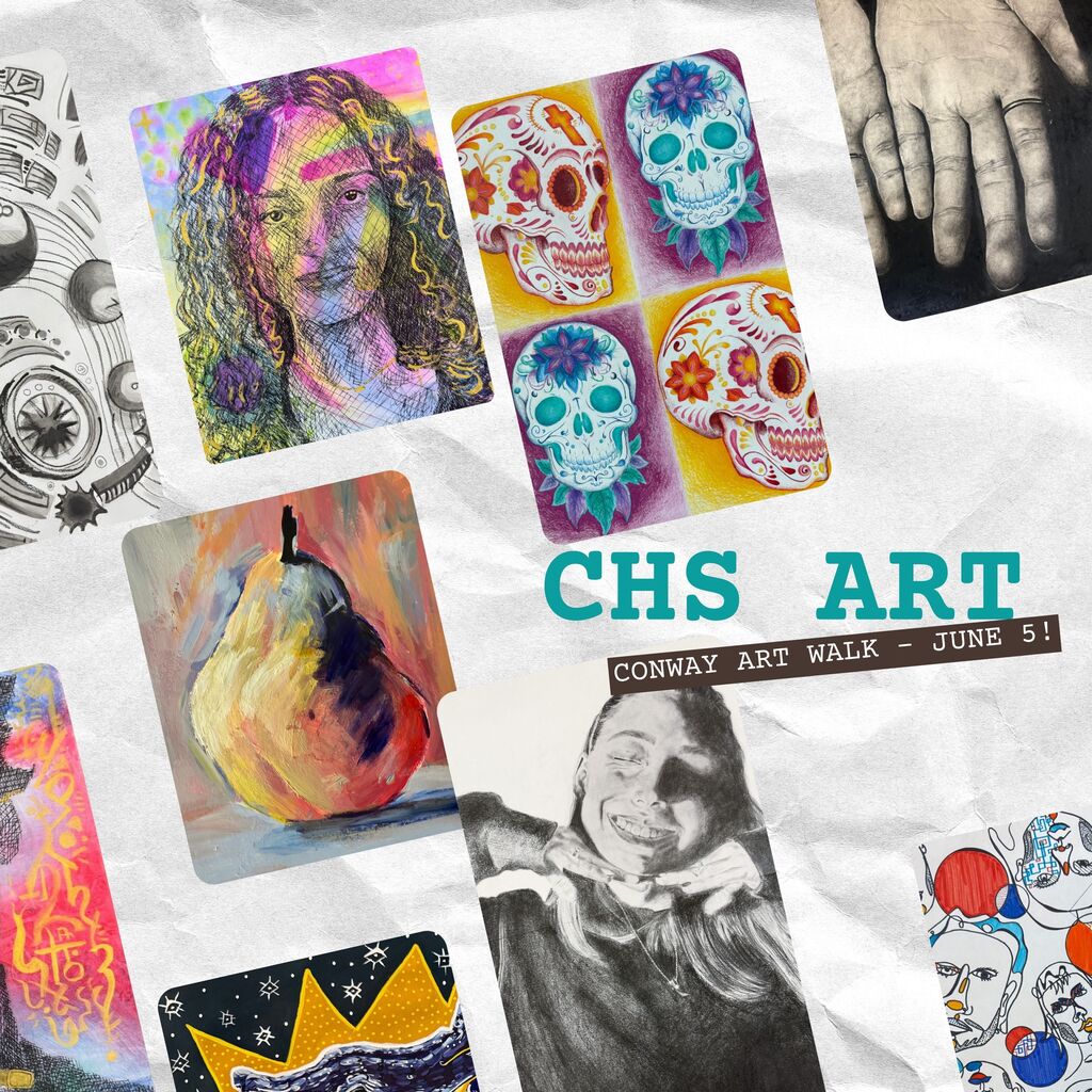 CHS Art walk at conway Art Walk June 5