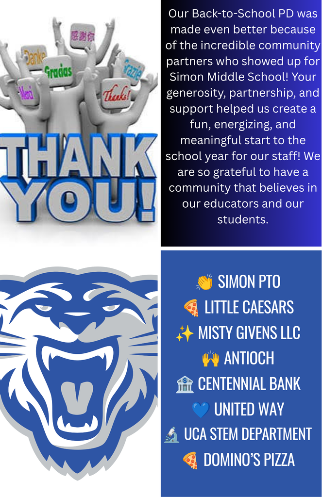 Our Back-to-School PD was made even better because of the incredible community partners who showed up for Simon Middle School! Your generosity, partnership, and support helped us create a fun, energizing, and meaningful start to the school year for our staff! We are so grateful to have a community that believes in our educators and our students. Thank you: Simon PTO; Little Caesars; Misty Givens LLC; Antioch; Centennial Bank; United Way; UCA STEM DEpartment; Domino’s pizza