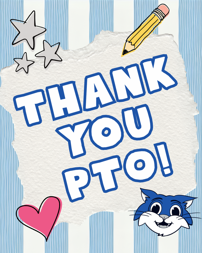 A graphic on a blue and white striped background featuring a torn piece of white paper that reads "THANK YOU PTO!" in bold blue text. Decorated with a yellow pencil, three doodle stars, a pink heart, and a smiling blue cat mascot head.