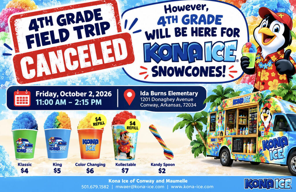 Kona Ice deadline 9:00 pm
