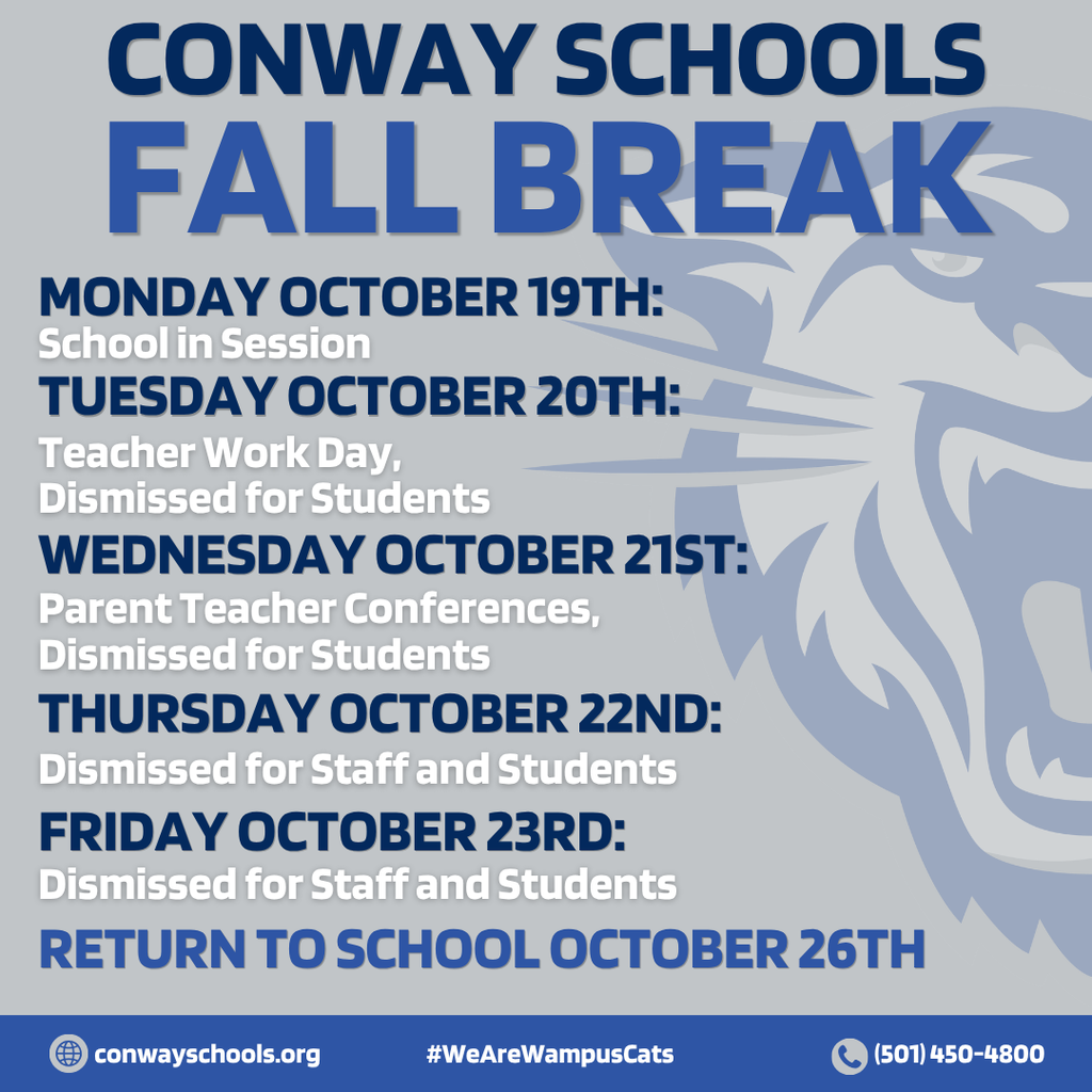 Big break ahead, Wampus Cats! Reminding all families that students will have an extended break from October 20th through October 23rd.    🎒 Here is the multi-day breakdown:  🛑 Oct 20: Teacher Work Day (No school for students)  💬 Oct 21: Parent/Teacher Conferences (No school for students)  🍁 Oct 22-23: Fall Break (Schools & Offices Closed)