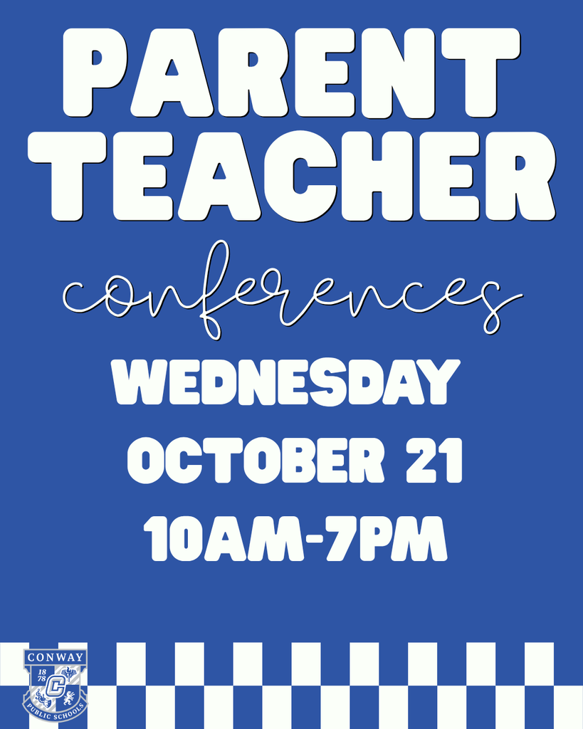 parent teacher conferences Wednesday october 21 10am-7pm