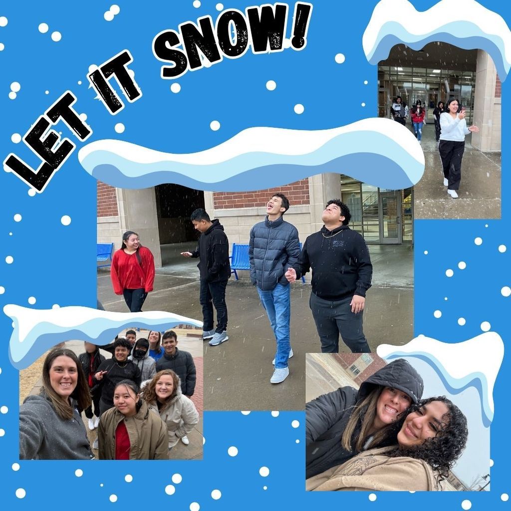 bright blue background with snow falling. Black letters in the top left corner read: Let It Snow. Several photos are spread through out with snowy tops decorating each. The photos depict students enjoying the unexpected snowfall.