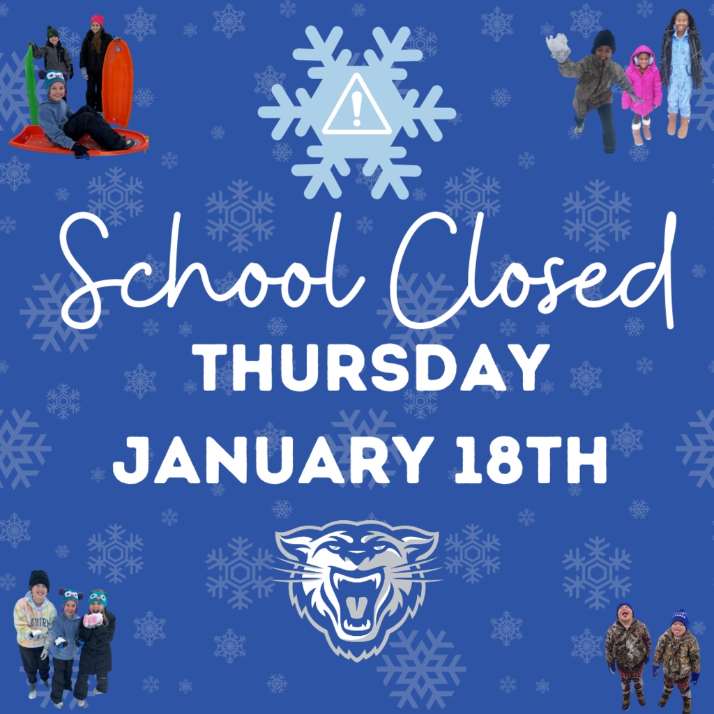 School Closed Thursday January 18th