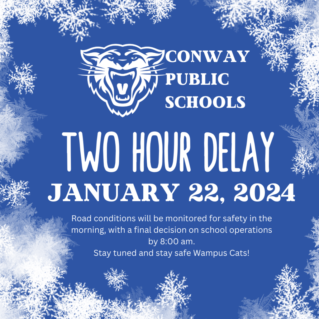 CPSD two hour delay january 22, 2024