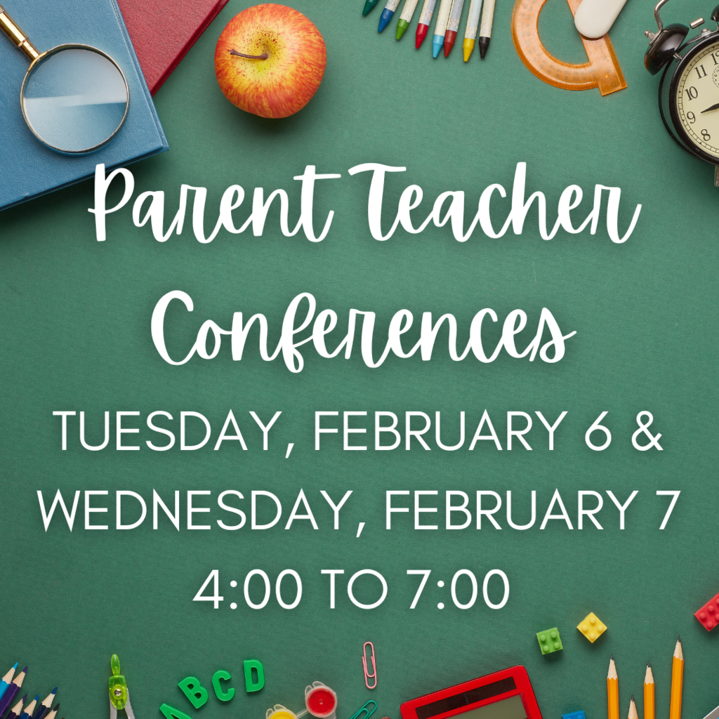 Parent Teacher Conferences