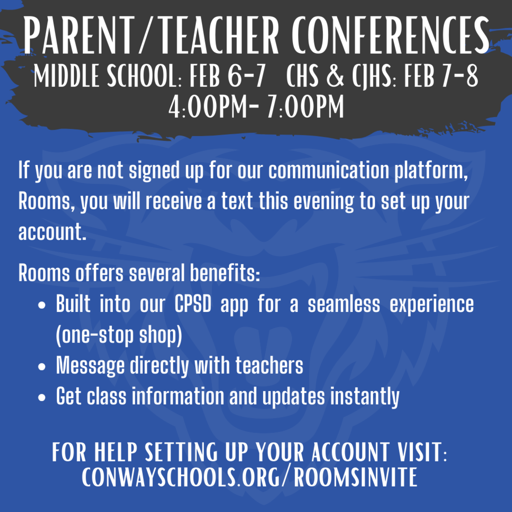 In preparation for Parent Teacher Conferences if you are not signed up for our communication platform, Rooms, you will receive a text this evening to set up your account. Click this link for help with account set up: conwayschools.org/roomsinvite