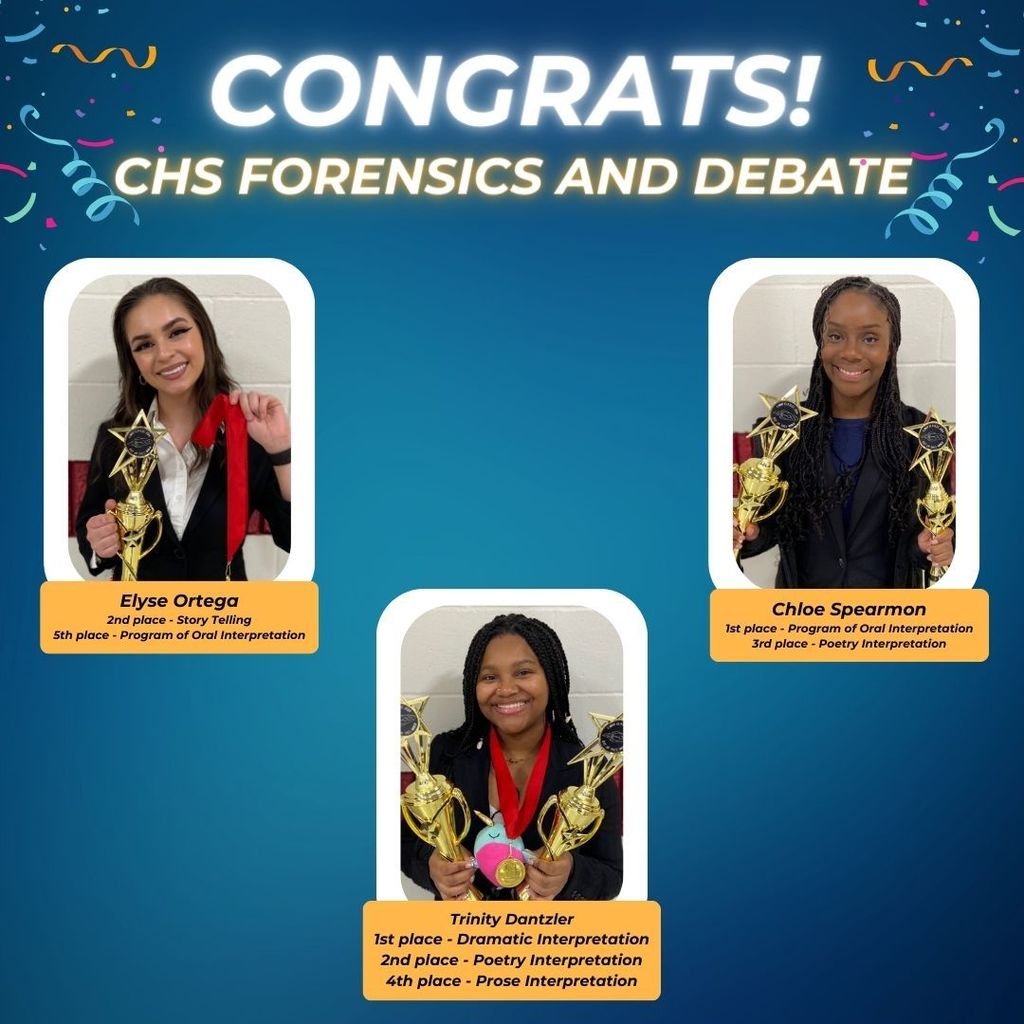 Blue background with streamers. Congrats CHS forensics and debate. Images of individual award winners.