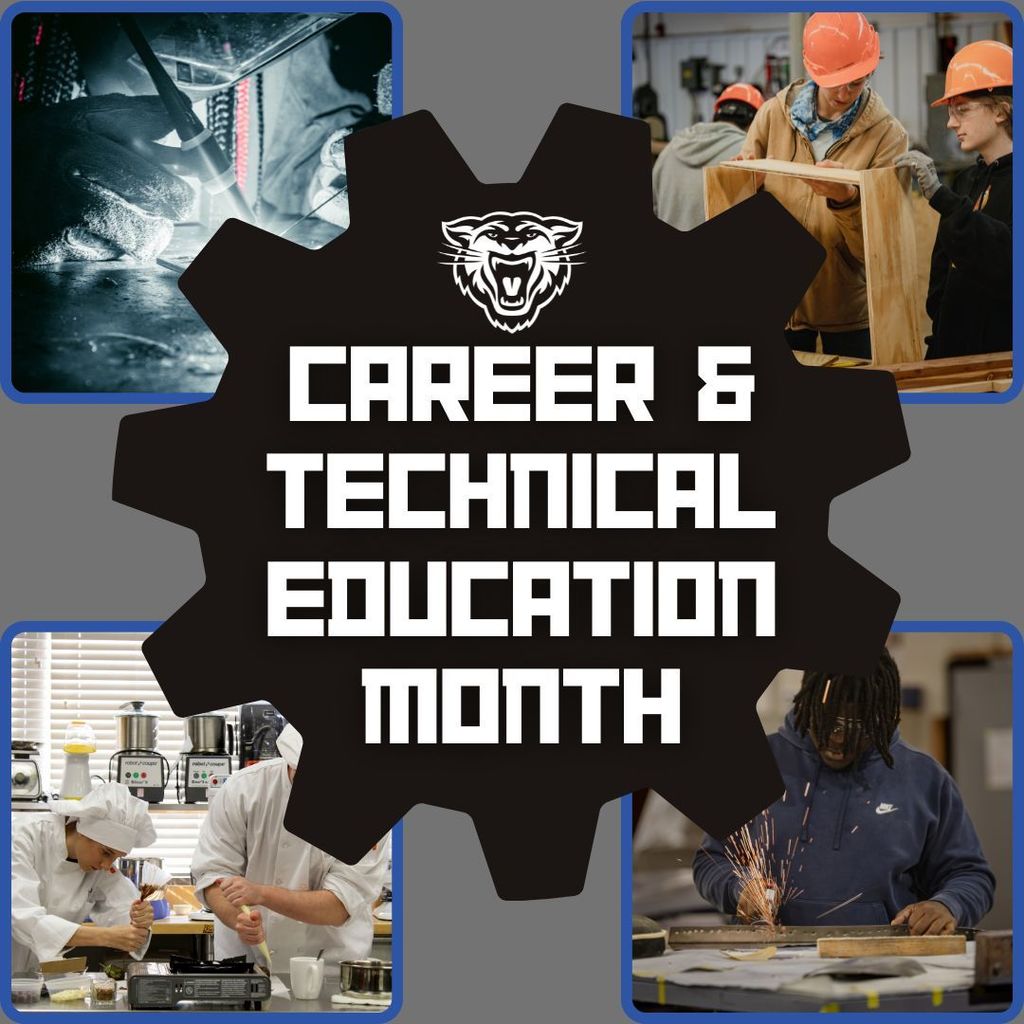 Career and Technical Education Month.  Images of students from the various career fields.
