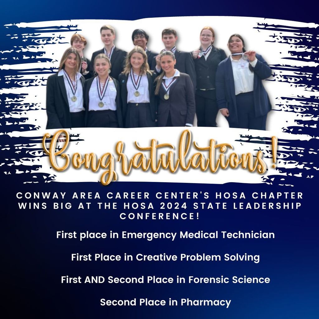 blue and white background. Image of students wearing medals. Congratulations! Conway area career center's HOSA chapter wins big at the HOSA 2024 state leadership conference!