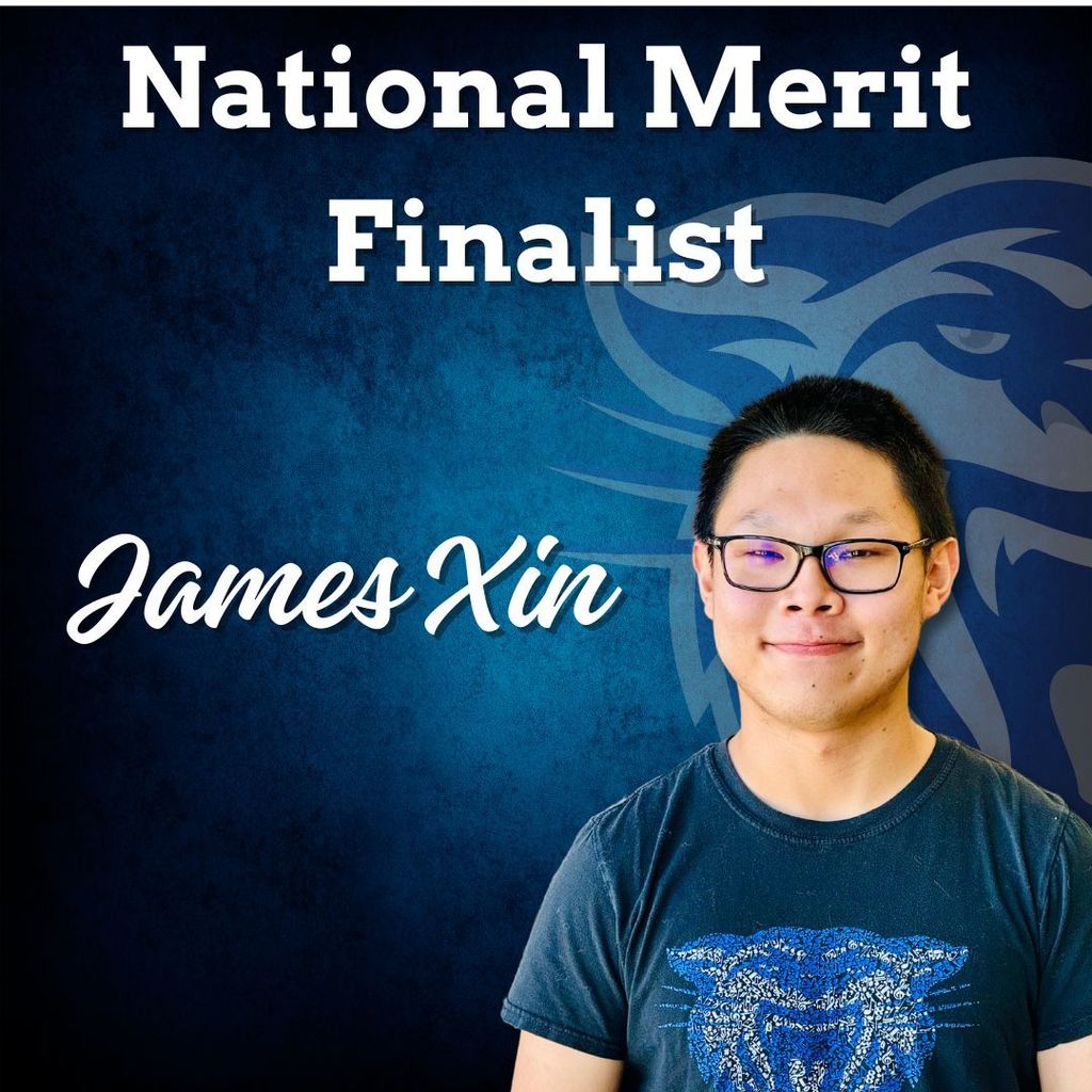 Blue background, faded wampus cat on the right side.  Image of student docked in the bottom right corner.National merit finalist: James Xin