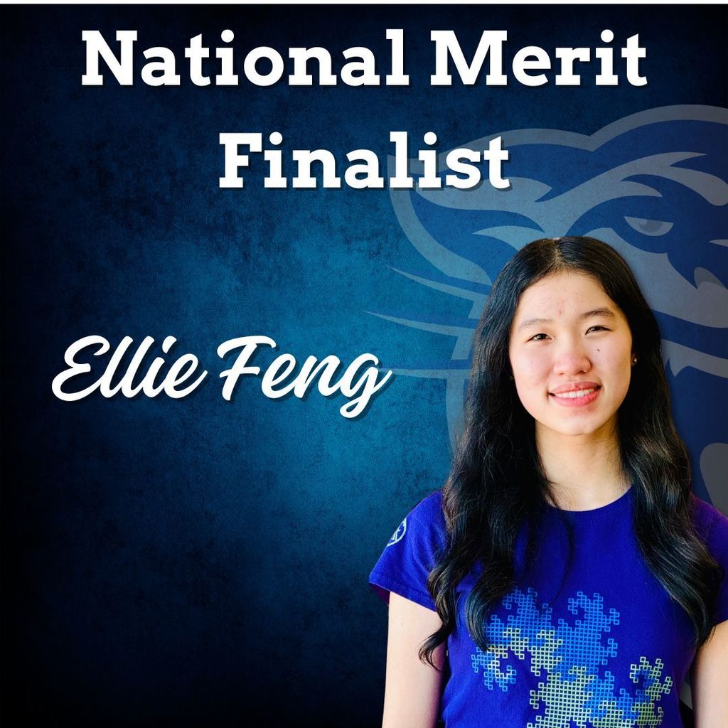 Blue background, faded wampus cat on the right side.  Image of student docked in the bottom right corner.National merit finalist: Ellie Feng