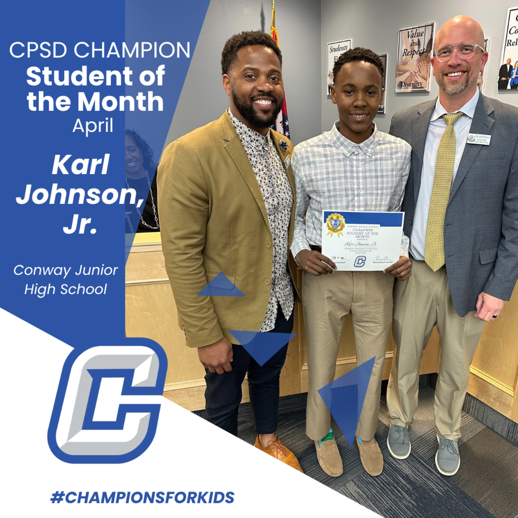 CPSD April Champion student of the month karl johnson jr