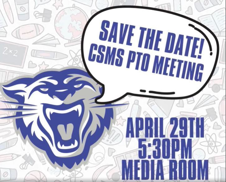 Don't Forget, the CSMS PTO will be meeting tonight  and we hope you'll be able to attend!  We will be electing next year's board and finalizing plans for "Our Appreciation Era" aka Teacher Appreciation Week.  See you there!