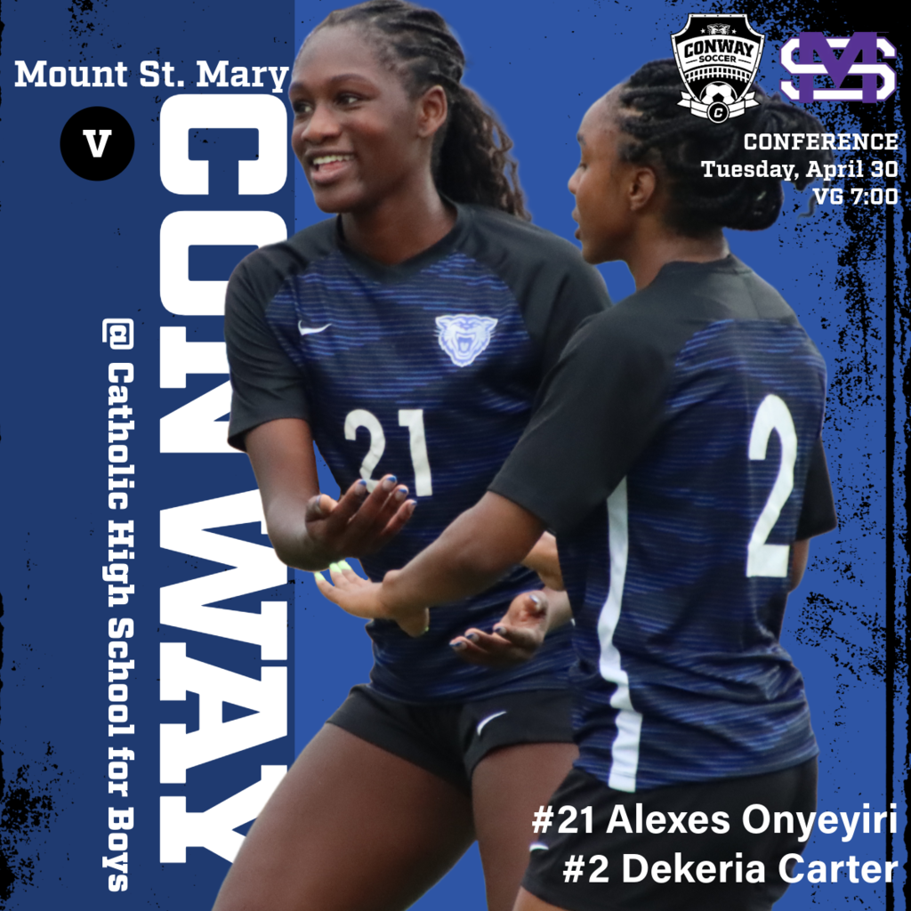 Game day digital poster for the Lady Cats soccer team who take on Mount St. Mary. Post features Dekeria Carter and Alexes Onyeyiri