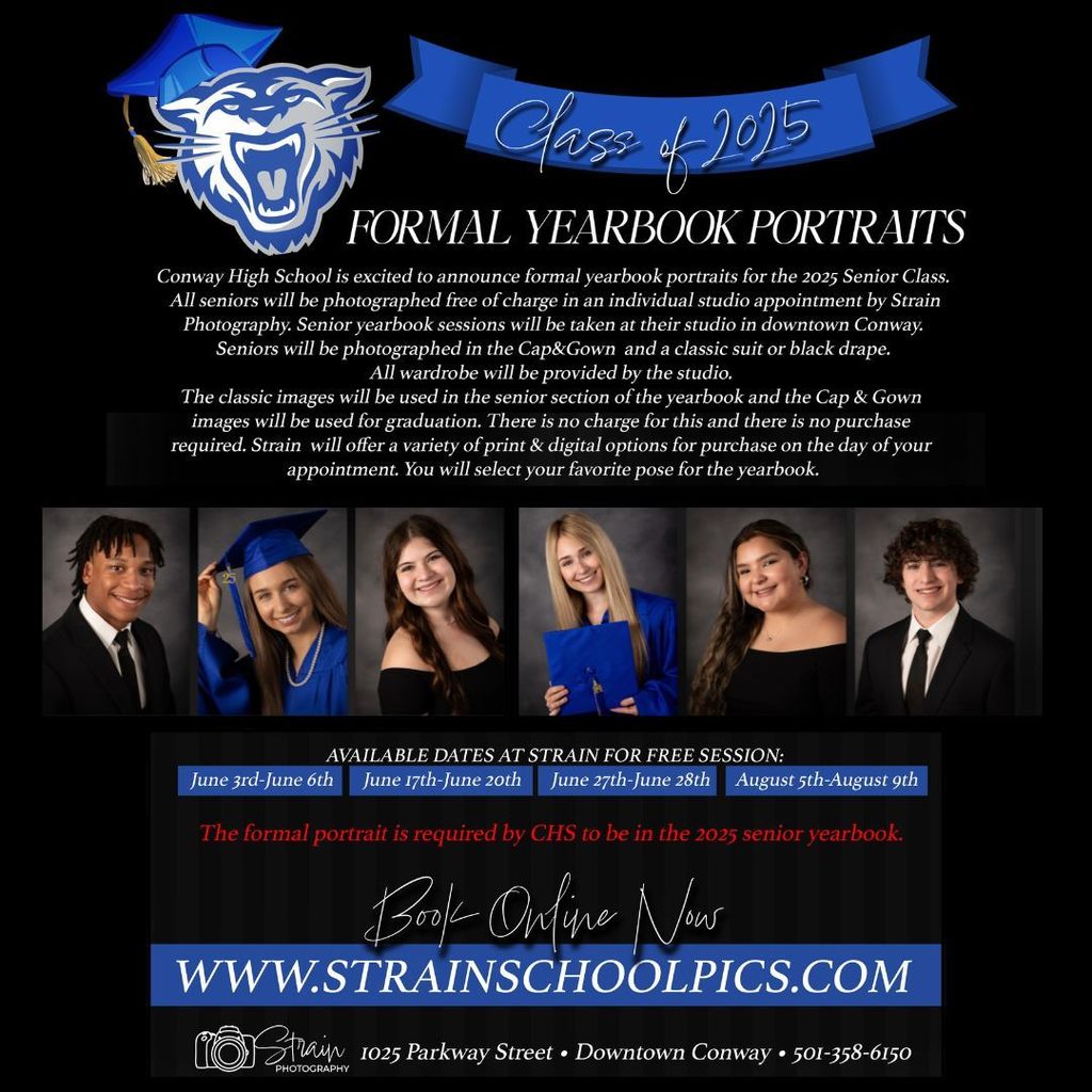 📸✨ Exciting News, Conway High Class of 2025! ✨📸 We're teaming up with Strain Photography to bring you the ultimate yearbook experience! Every senior gets a free studio session to capture your best self in three styles: Casual, Cap & Gown, and classic Tux/Drape. 👉 Classic pics for the yearbook 👉 Cap & Gown for graduation 👉 All for FREE, no purchase required! Don't miss out—click the link below to book your appointment and get ready to shine!