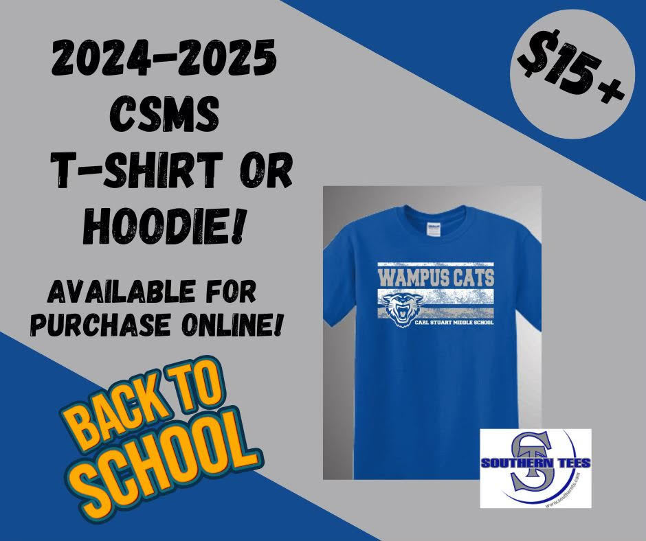 2024-25 CSMS T-Shirt or Hoodie.  Available for Purchase Online.