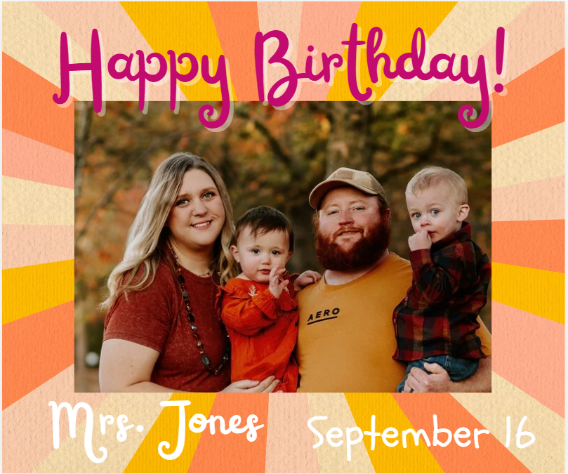 Mrs. Jones Birthday