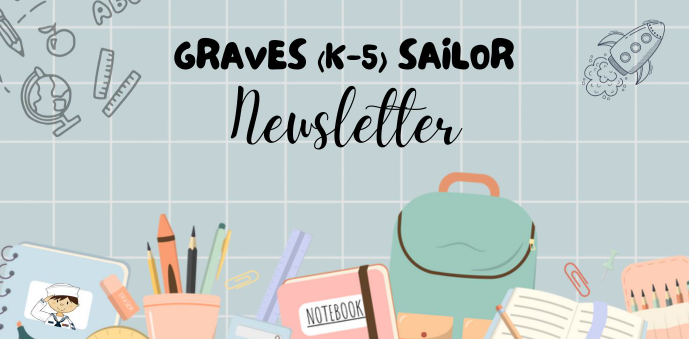 Cheerful Graves (K–5) Sailor Newsletter cover with hand-lettered title, school-supply illustrations, and a pale blue grid background.