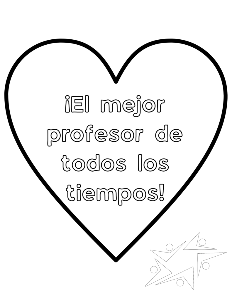 Heart outline with the Spanish text "¡El mejor profesor de todos los tiempos!" Inside, expressing appreciation. A small star and circle design is in the corner.