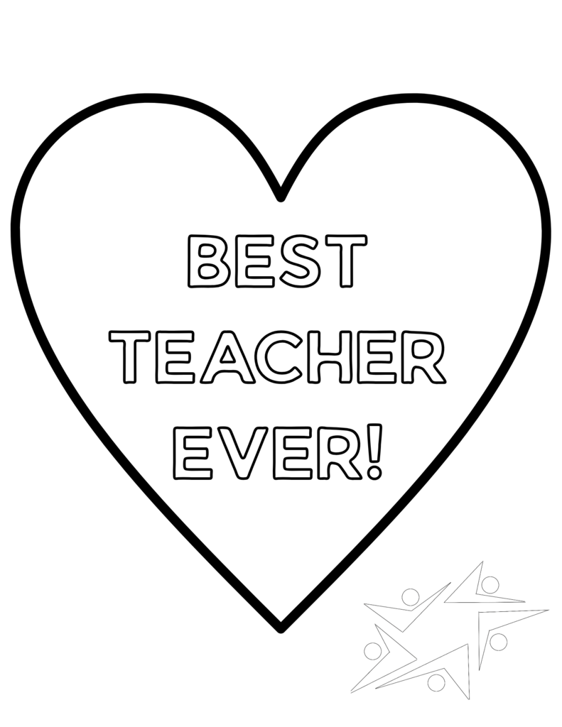 A large heart outline contains the bold text "Best Teacher Ever!" conveying appreciation. Below, an abstract star and people graphic symbolizes teamwork.