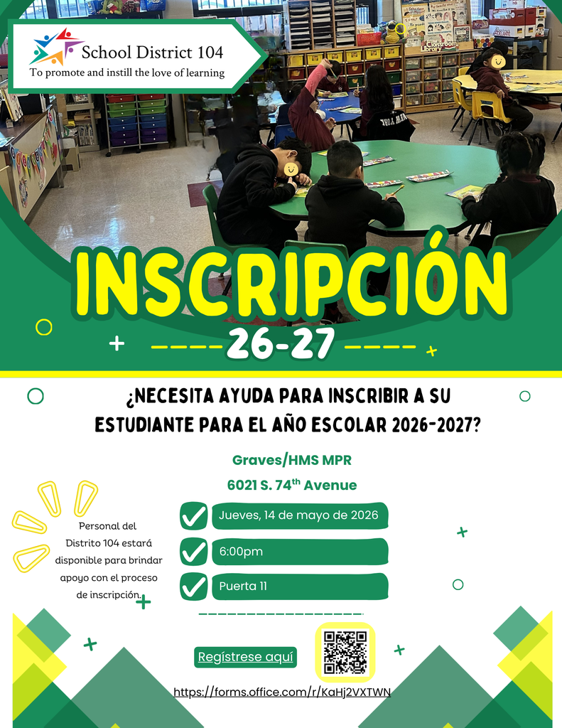 Alt text: "Colorful school registration poster for 2026-2027. Shows a classroom scene with children at a table. Text provides details in Spanish for registration help: date, time, and location at Graves/HMS MPR. Includes school district logo and registration link."