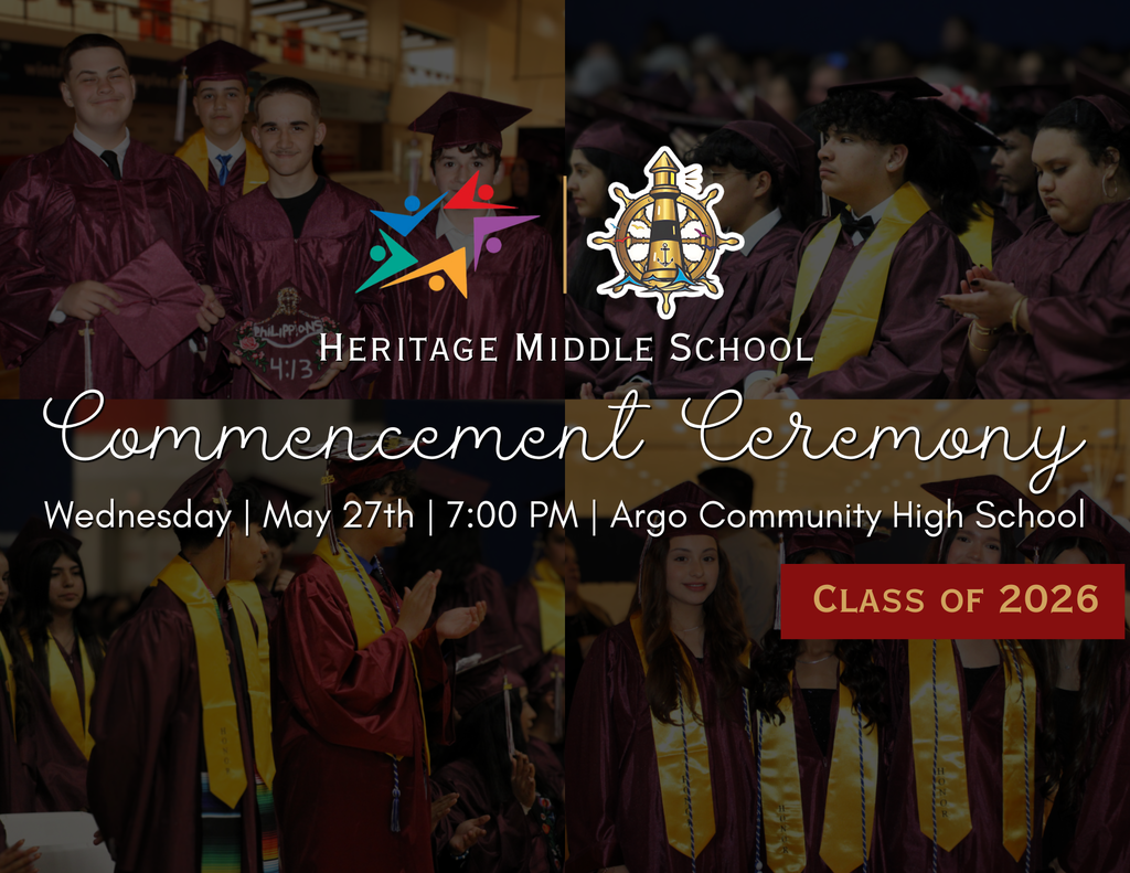 Students in maroon caps and gowns at a commencement ceremony. Text reads: Heritage Middle School Commencement, May 27th, 7:00 PM, Argo Community High School, Class of 2026.