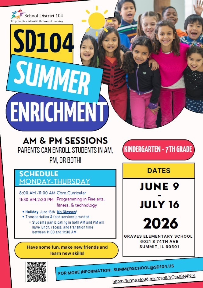 Colorful flyer for SD104 Summer Enrichment for grades K-7. Features smiling children, program details, dates June 9 - July 16, and contact info.