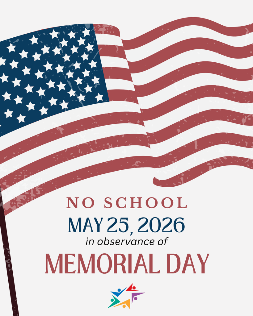 American flag illustration with a vintage look waving. Text reads "No School May 25, 2026, in observance of Memorial Day." A colorful multi-arrow star symbol is below.