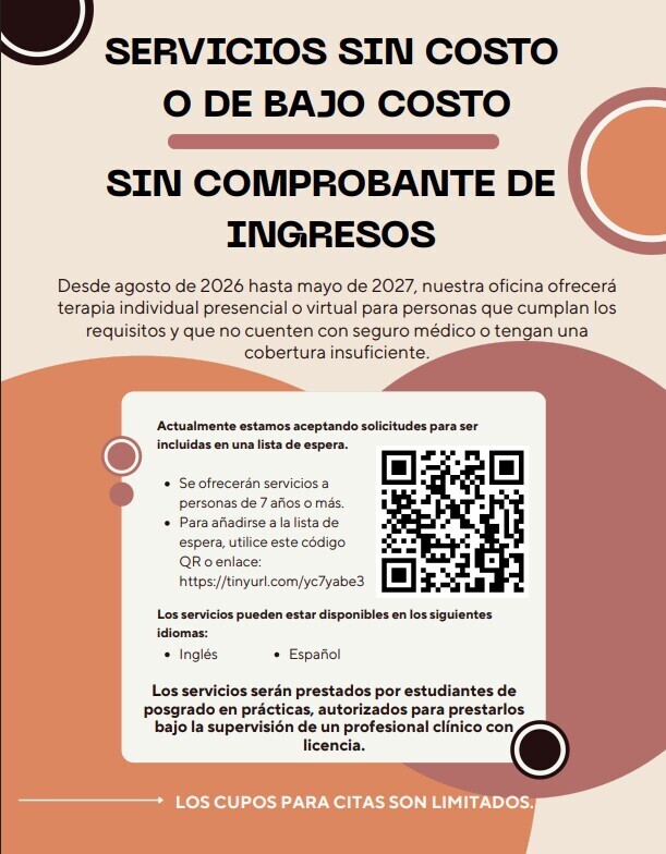 Flyer offering free or low-cost individual therapy services from August 2026 to May 2027, no income proof required, for ages 7+, in English and Spanish.
