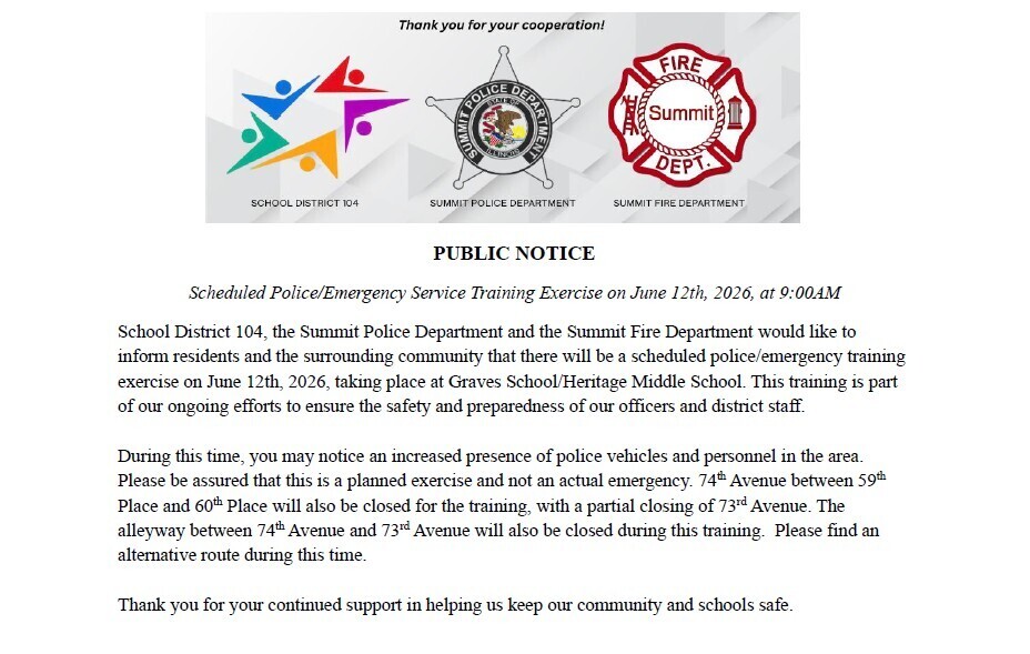 Alt text: Public notice from School District 104, Summit Police, and Fire Department about a police/emergency training on June 12, 2026, at Graves School.