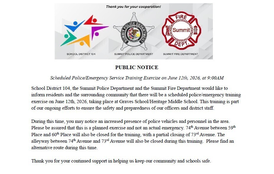 Alt text: Public notice from School District 104, Summit Police, and Fire Department about a police/emergency training on June 12, 2026, at Graves School.