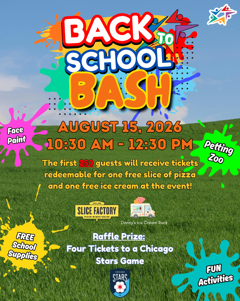 Colorful "Back to School Bash" flyer with event details for August 15, 2026, 10:30 AM - 12:30 PM. Includes activities like face painting, petting zoo, and free school supplies. First 250 guests get free pizza and ice cream. Raffle prize: Chicago Stars game tickets. Vibrant splashes of color create an exciting, fun atmosphere.
