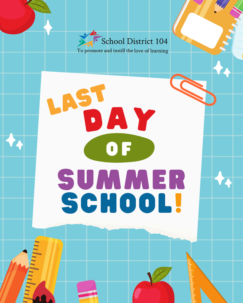 Colorful poster with "Last Day of Summer School!" text on grid background. Features pencils, an apple, ruler, and notebooks. Cheerful, celebratory tone.