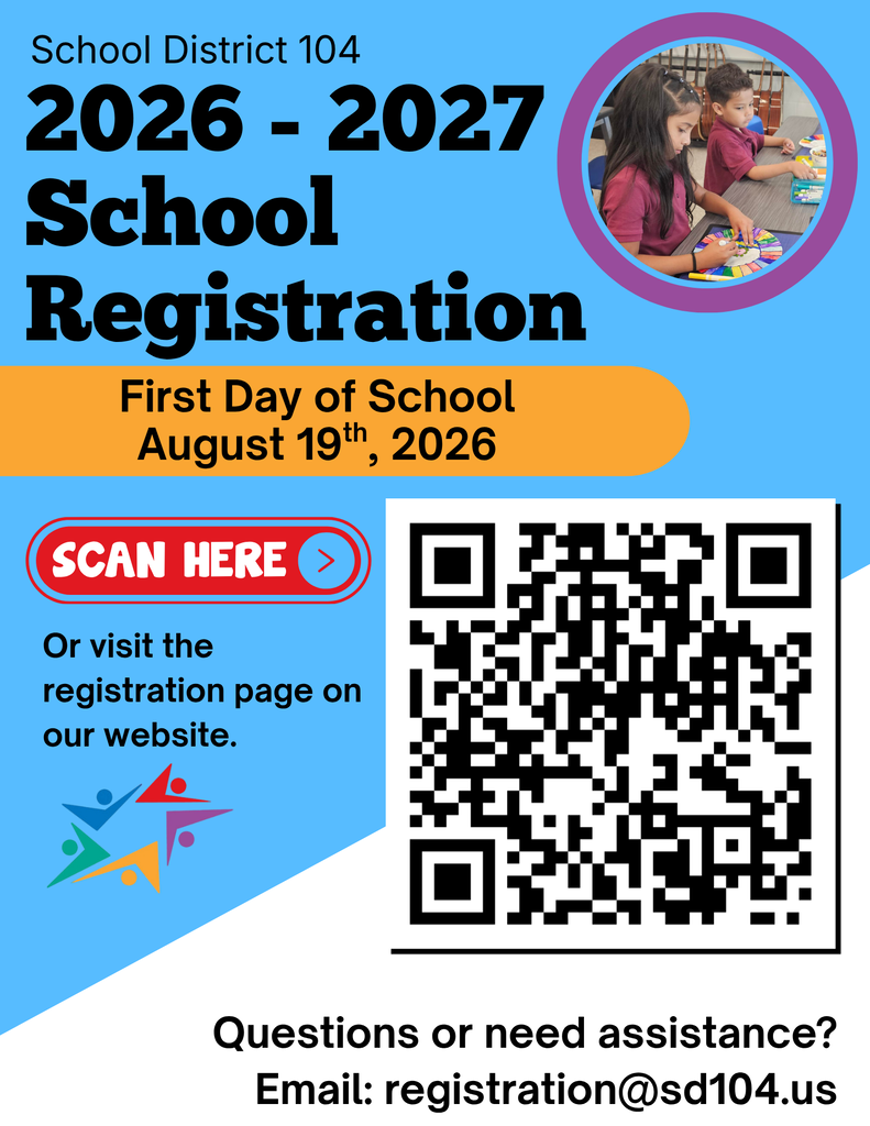 School District 104 flyer for 2026-2027 registration shows first day as August 19, 2026. Includes a QR code, contact email, and kids learning.