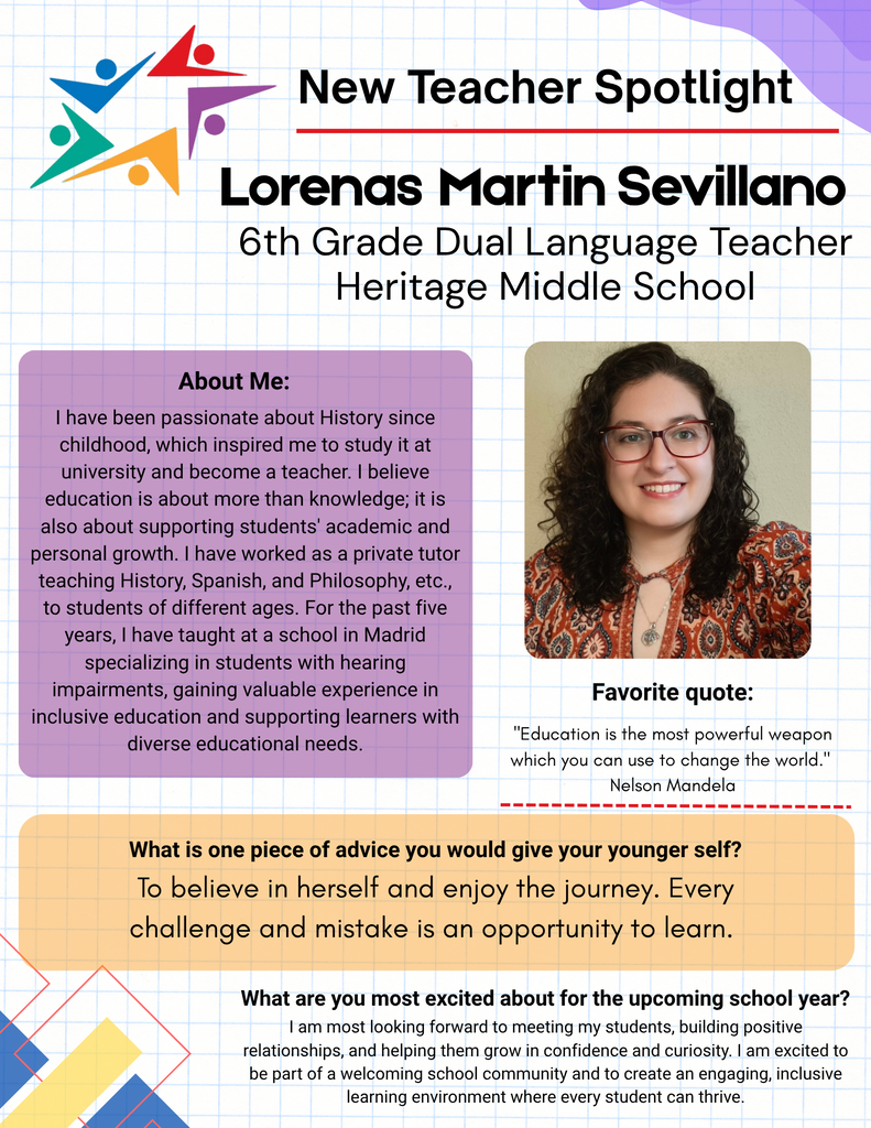 New Teacher Spotlight featuring Lorenas Martin Sevillano, a 6th Grade Dual Language Teacher at Heritage Middle School, highlighting her passion for teaching, favorite quote, and advice for younger self.