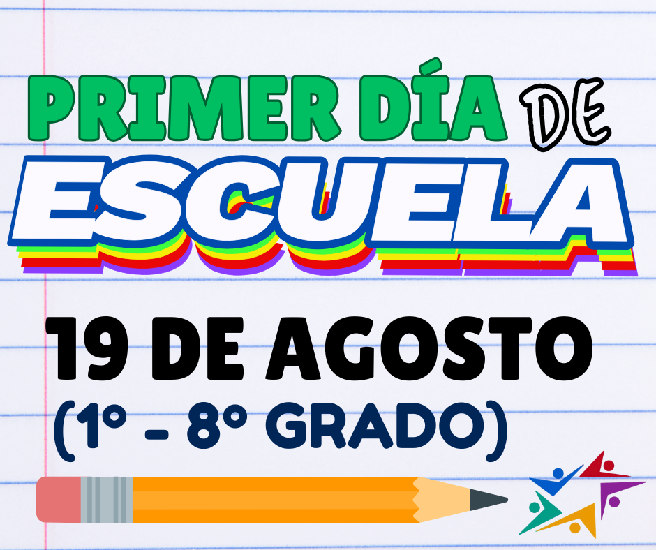 Ilustración colorida del primer día de escuela, con texto “19 de agosto (1.º–8.º grado)”, un lápiz y estrella multicolor sobre papel rayado.