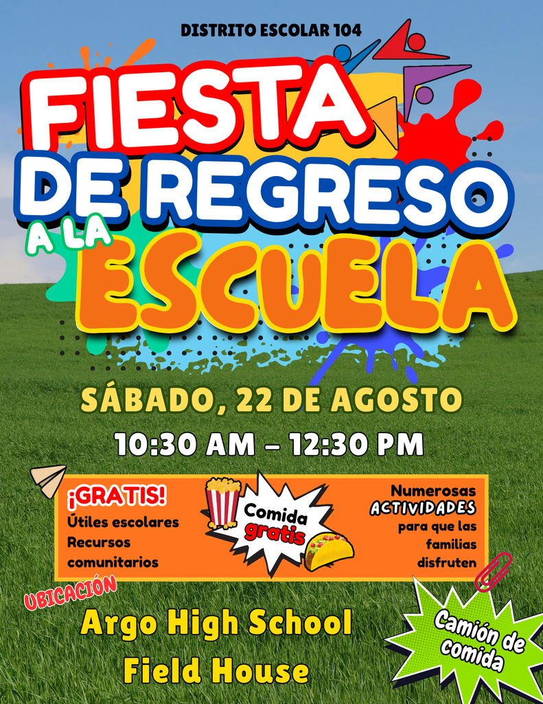 Cartel colorido de fiesta de regreso a la escuela del Distrito Escolar 104, sábado 22 de agosto, con actividades, útiles y comida gratis.
