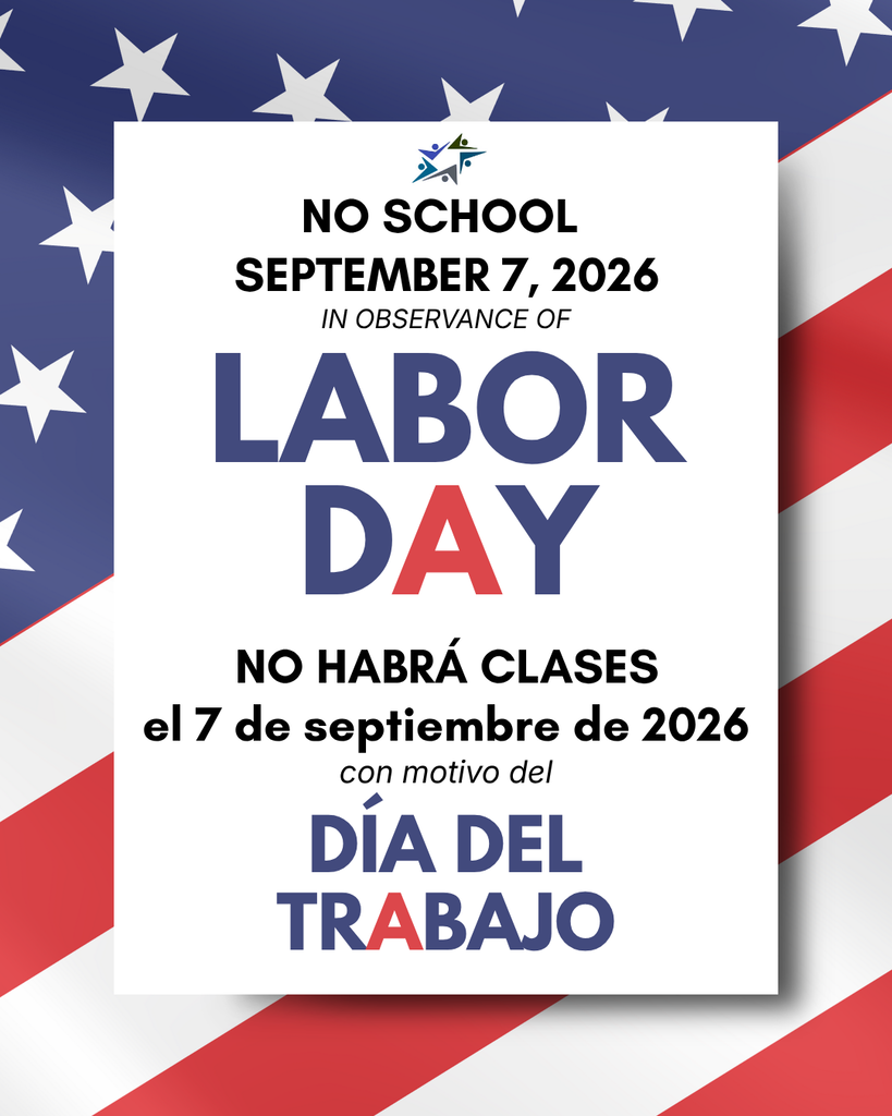 Bilingual Labor Day notice: no school September 7, 2026, in English and Spanish, on a patriotic red, white, and blue star background.