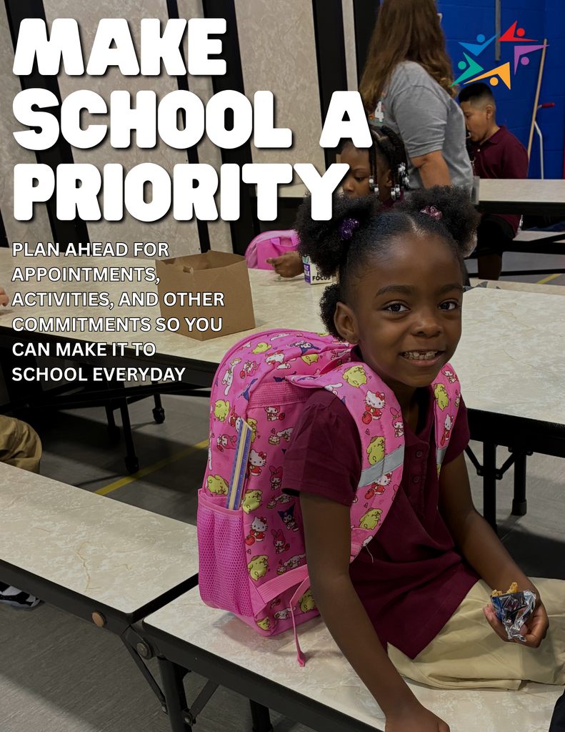 Smiling Black schoolgirl with a pink backpack sits at a cafeteria table; overlay reads “Make school a priority,” promoting attendance and planning.