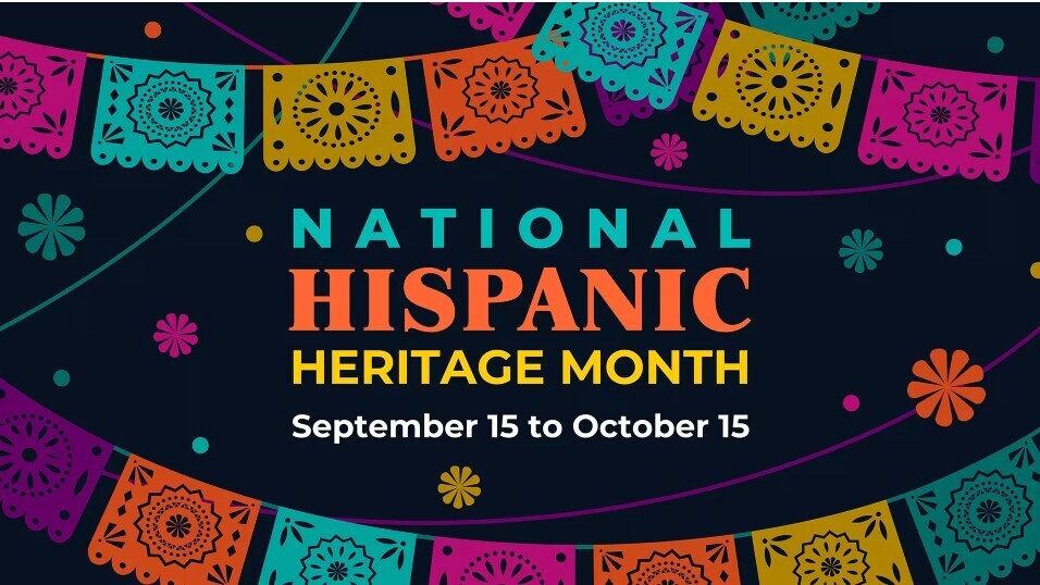 Colorful papel picado banners frame text reading “National Hispanic Heritage Month,” September 15 to October 15, in a festive design.