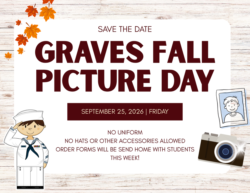 School flyer announces Graves Fall Picture Day on September 25, 2026, featuring a sailor child, camera, autumn leaves, and dress reminders.