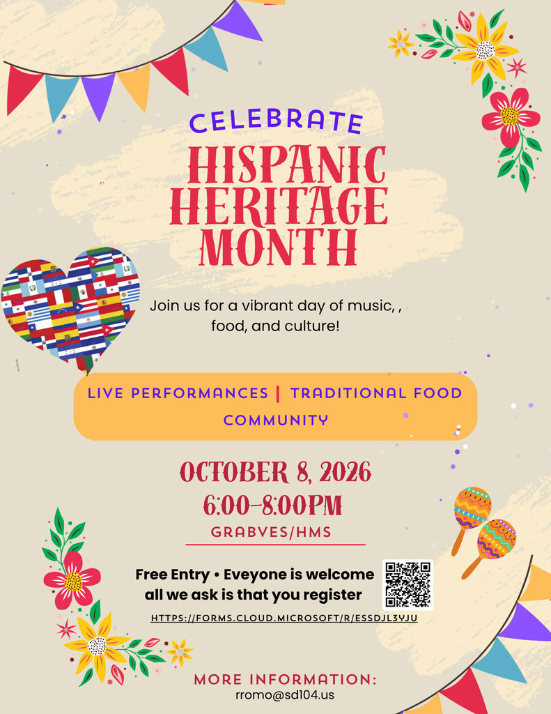 Colorful Hispanic Heritage Month flyer with flags, flowers and a heart; invites all to free music, food and culture on Oct. 8, 2026, at Graves/HMS.