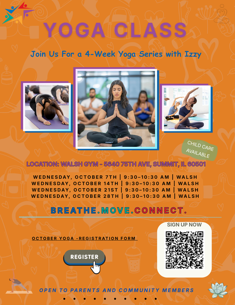 Orange “Yoga Class” flyer advertises Izzy’s four-week October series at Walsh Gym in Summit, with meditation photos, childcare, registration QR code, and a welcoming community tone.